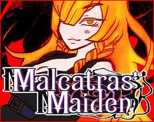 Malcatras Maiden