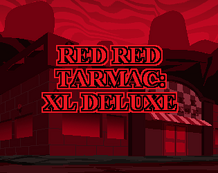 RED RED TARMAC: XL DELUXE