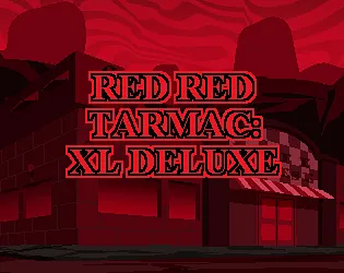 RED RED TARMAC: XL DELUXE