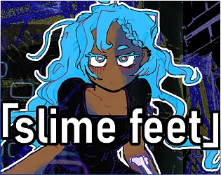 slime feet